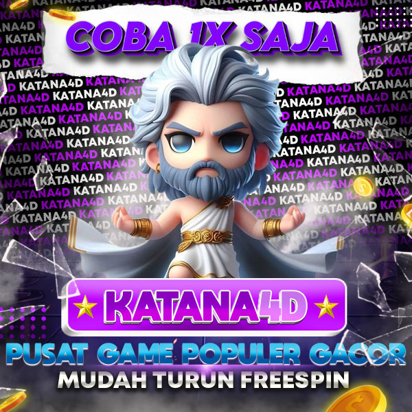 KATANA4D ♻️ Link Unduh Slot 777 Resmi Depo VIA QRIS 10K Murah Terjangkau